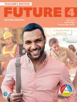 Livro - Future (2nd Ed) 4 Teacher’s Edition