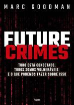 Livro - Future crimes