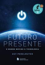Livro - Futuro Presente Livro - Futuro Presente