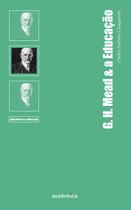 Livro - G.H. Mead & a Educação