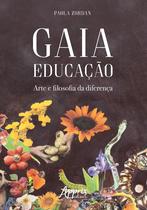Livro - Gaia educação: arte e filosofia da diferença