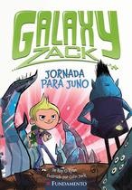 Livro - Galaxy Zack - Jornada Para Juno