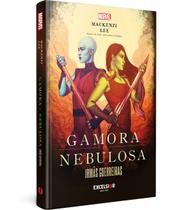 Livro - Gamora & Nebulosa: irmãs guerreiras