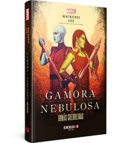Livro - Gamora & Nebulosa: irmãs guerreiras