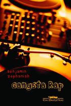 Livro - gangsta rap - q2 - COMPANHIA DAS LETRAS Livro - gangsta rap - q2 - COMPANHIA DAS LETRAS