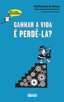 Livro - Ganhar a vida é perdê-la?