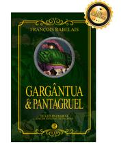 Livro - Gargântua e Pantagruel - Edição de Luxo Almofadada Livro - Gargântua e Pantagruel - Edição de Luxo Almofadada
