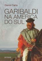 Livro - Garibaldi na América do Sul Livro - Garibaldi na América do Sul