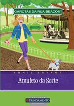 Livro - Garotas Da Rua Beacon - Amuleto Da Sorte Livro - Garotas Da Rua Beacon - Amuleto Da Sorte