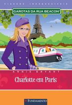 Livro - Garotas Da Rua Beacon Viagens Inesqueciveis - Charlotte Em Paris