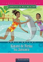 Livro - Garotas Da Rua Beacon Viagens Inesqueciveis - Katani De Férias Na Jamaica Livro - Garotas Da Rua Beacon Viagens Inesqueciveis - Katani De Férias Na Jamaica