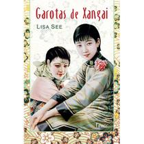 Livro - Garotas de Xangai Livro - Garotas de Xangai