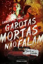Livro - Garotas mortas não falam Livro - Garotas mortas não falam