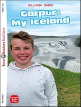 Livro - Garpur: Iceland - Teen Eli Readers Real Lives A2 - Downlodable Multimedia - EUROPEAN LANGUAGE INSTITUTE