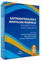 Livro - Gastroenterologia e hepatologia pediátricas