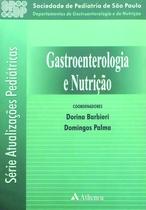 Livro - Gastroenterologia e nutrição