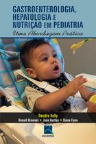 Livro - Gastroenterologia, Hepatologia e Nutrição em Pediatria Livro - Gastroenterologia, Hepatologia e Nutrição em Pediatria