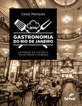 Livro - Gastronomia do Rio de Janeiro Livro - Gastronomia do Rio de Janeiro
