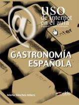 Livro - Gastronomia espanola (uso de internet en el aula) Livro - Gastronomia espanola (uso de internet en el aula)