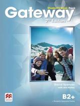 Livro - Gateway B2+ Sb With Wb - 2Nd Ed Livro - Gateway B2+ Sb With Wb - 2Nd Ed