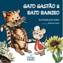 Livro - Gato Gastão & Rato Ramiro