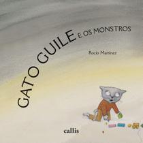 Livro - Gato Guile e os monstros Livro - Gato Guile e os monstros