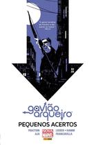Livro - Gavião Arqueiro: Pequenos Acertos
