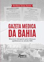 Livro - Gazeta Medica da Bahia: