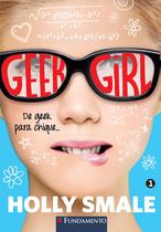 Livro - Geek Girl 01 - 2° Edição