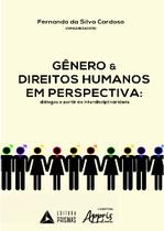Livro - Gênero e direitos humanos em perspectiva: diálogos a partir da interdisciplinaridade Livro - Gênero e direitos humanos em perspectiva: diálogos a partir da interdisciplinaridade