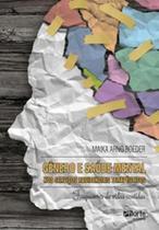 Livro - Gênero e Saúde Mental nos Serviços Residenciais Terapêuticos - Roeder - Phorte
