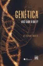 Livro - Genética - Você sabe o que é?