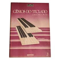 Livro gênios do teclado curso para órgão livro 03 ( estoque antigo ) - ELECTRONIC ORGANS