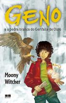 Livro - Geno e a pedra branca do Gerifalte de Ouro