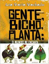 Livro - Gente, Bicho, Planta: Gente, Bicho, Planta: O Mundo Me Encanta
