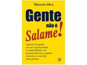 Livro Gente Não é Salame! - Marcelo Silva
