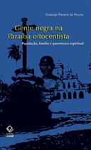 Livro - Gente negra na Paraíba oitocentista