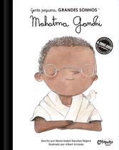Livro - Gente pequena, Grandes sonhos. Mahatma Gandhi
