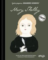Livro - Gente pequena: Grandes sonhos: Mary Shelley Livro - Gente pequena: Grandes sonhos: Mary Shelley