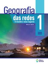 Livro - Geografia das redes - O mundo e seus lugares - 1º Ano - Ensino médio