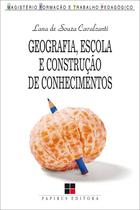 Livro - Geografia, escola e construção de conhecimentos