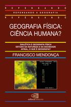 Livro - Geografia física: ciência humana?