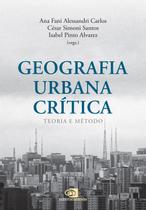 Livro - Geografia urbana crítica