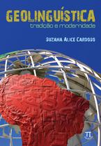 Livro Geolinguística: Tradição E Modernidade - Parabola Editorial