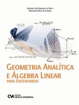 Livro - Geometria Analitica E Algebra Linear Para Engenharias - CIENCIA MODERNA Livro - Geometria Analitica E Algebra Linear Para Engenharias - CIENCIA MODERNA