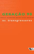 Livro - Geração 90: os transgressores