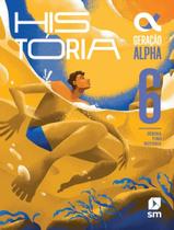 Livro - Geracao Alpha - Historia - 6º Ano - 5ª Ed. 2024