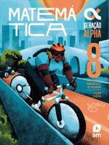 Livro - Geracao Alpha - Matematica - 8º Ano - 5ª Ed. 2024 Livro - Geracao Alpha - Matematica - 8º Ano - 5ª Ed. 2024