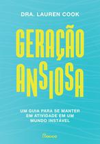 Livro - Geração ansiosa Livro - Geração ansiosa