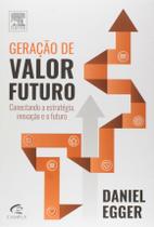 Livro - Geração de valor futuro Livro - Geração de valor futuro